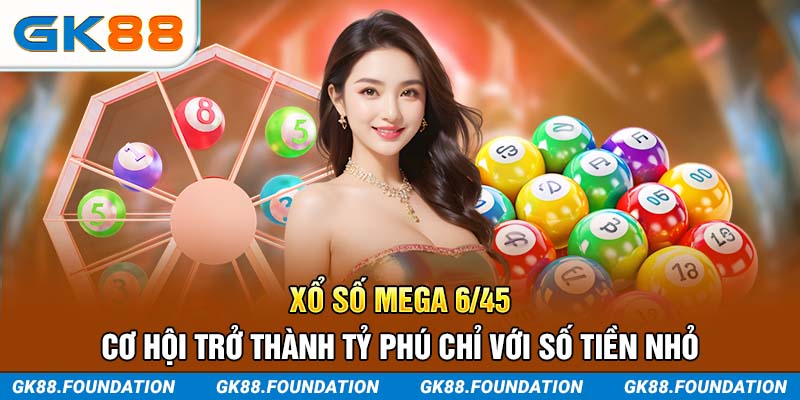 xổ số mega 6/45